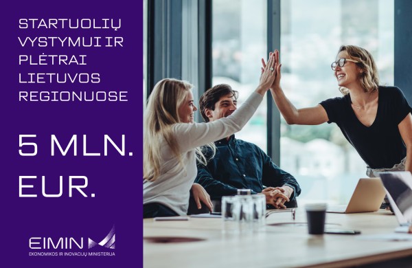 Vidurio ir vakarų Lietuvos regiono startuoliams - 5 mln. eurų