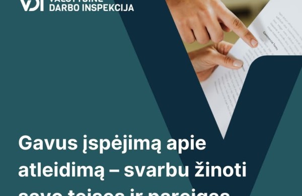 Gavus įspėjimą apie atleidimą – svarbu žinoti savo teises ir pareigas