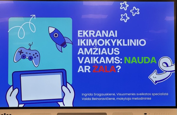 Ekranai ikimokyklinio amžiaus vaikams: nauda ar žala?