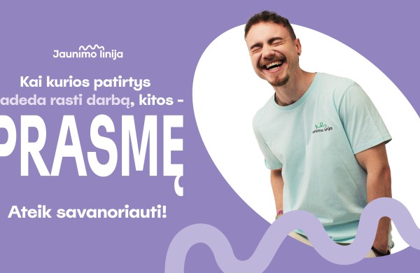 „Jaunimo linija“ kviečia savanoriauti: patirtis, kuri lieka visam gyvenimui 