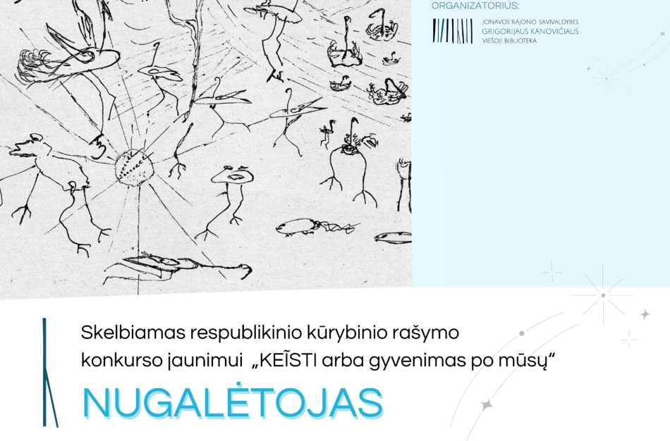 Skelbiamas Respublikinio kūrybinio rašymo konkurso „KEĨSTI arba gyvenimas po mūsų“ nugalėtojas 