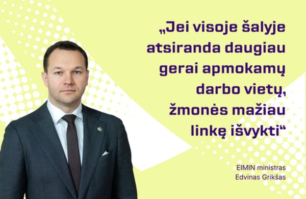 E. Grikšas: silpna demografija stabdo ekonomiką – sprendimas regionuose ir investicijose