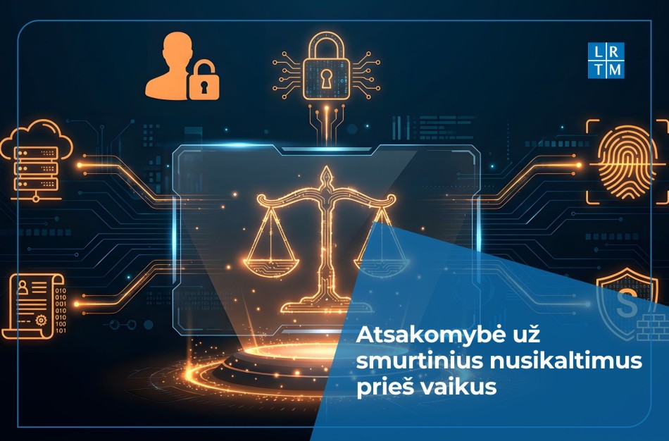 Siūlomi griežtesni ribojimai už smurtinius nusikaltimus prieš vaikus nuteistiems asmenims