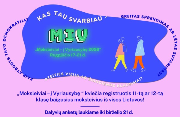 Projektas „Moksleiviai – į Vyriausybę“ kviečia rinktis į XVIII moksleivių ministrų kabinetą