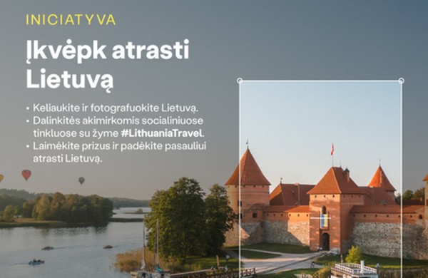 Startuoja Lietuvą pasaulyje garsinanti turizmo iniciatyva