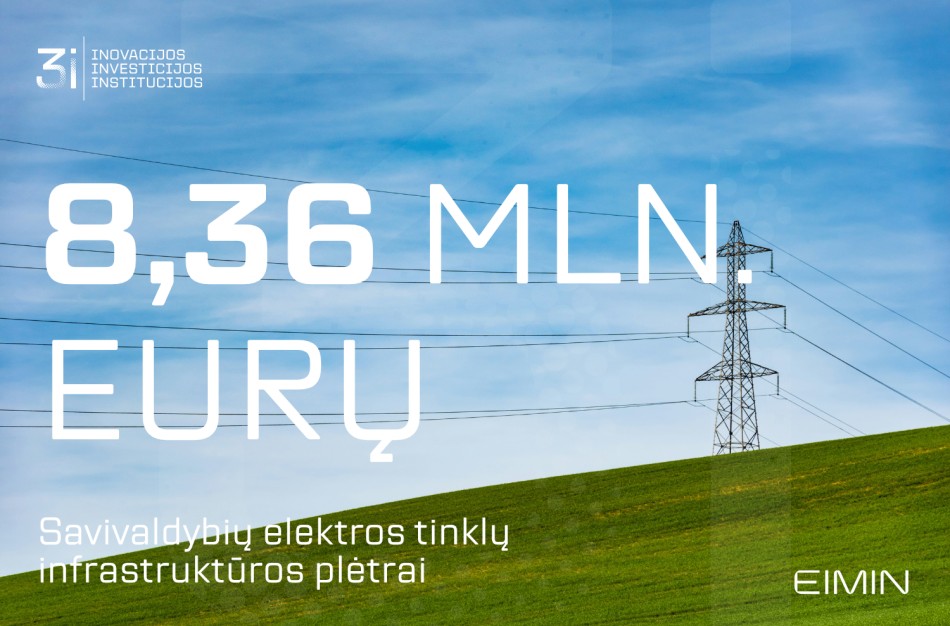Šalies savivaldybių elektros tinklo plėtros projektams paskirstyta 8,36 mln.