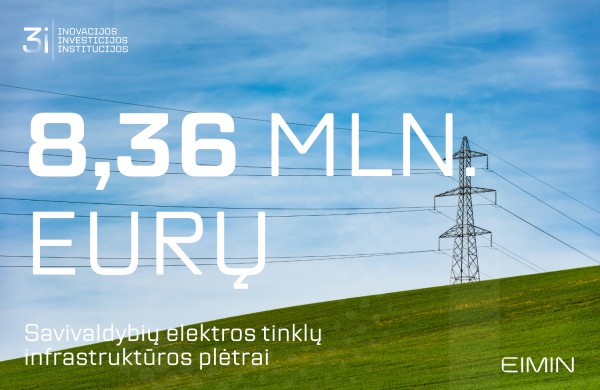 Šalies savivaldybių elektros tinklo plėtros projektams paskirstyta 8,36 mln.