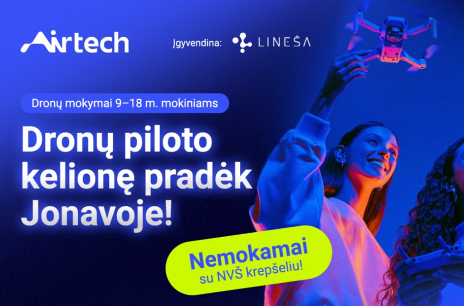 Jonavos mokiniai kviečiami registruotis į „Airtech“ dronų būrelius