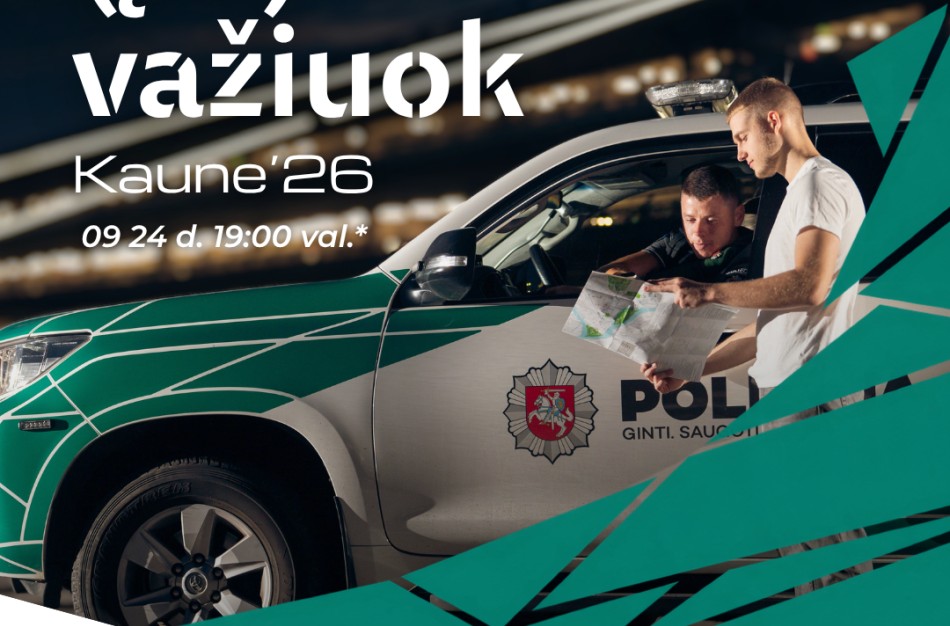 Kauno apskrities policija kviečia į naktines orientacines „(Įsi)važiuok Kaune’26“