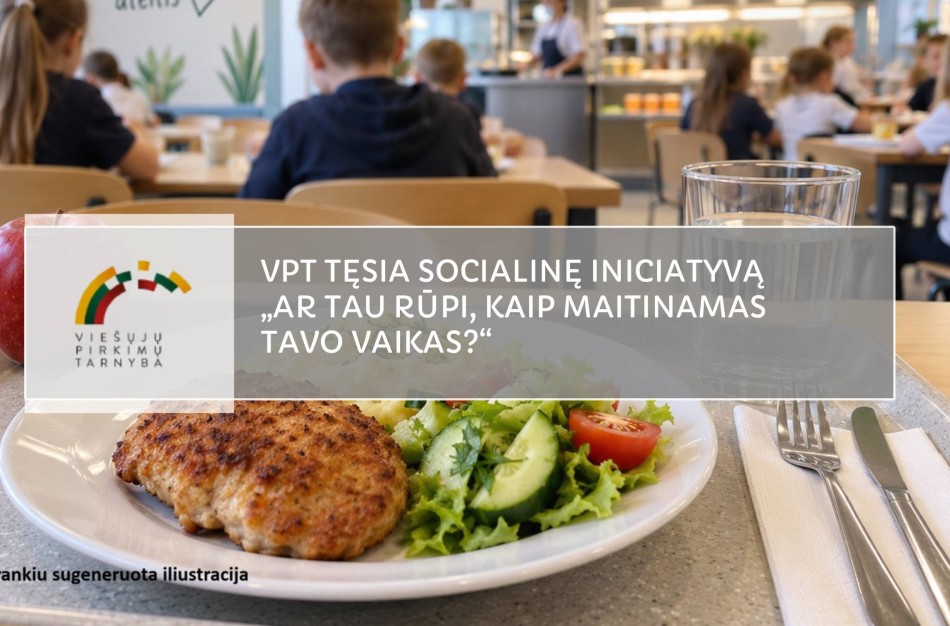 VPT tęsia socialinę iniciatyvą „Ar tau rūpi, kaip maitinamas tavo vaikas?“