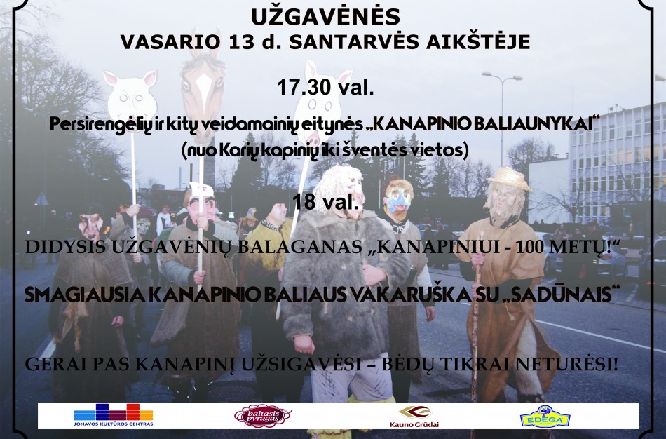 Jau šiandien Užgavėnių šventė „Kanapiniui – 100 metų“