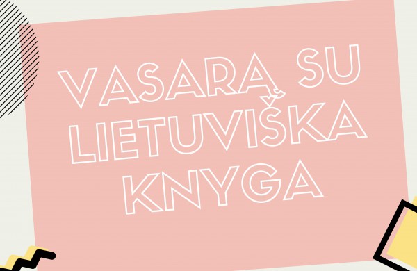 Šiandien startavo akcija „Vasara su lietuviška knyga“