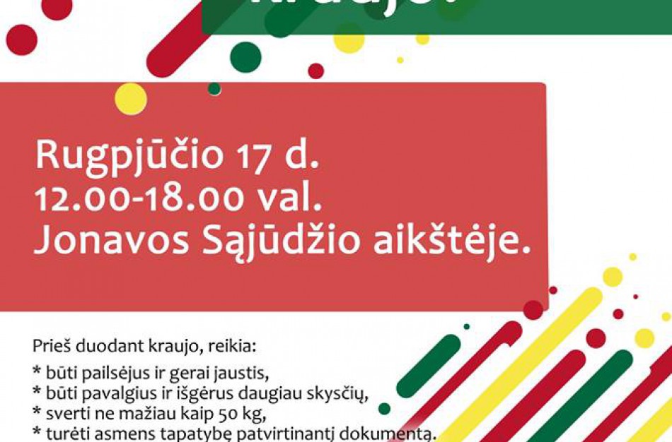 Neatlygintinos kraujo donorystės turas per Lietuvą Jonavoje!