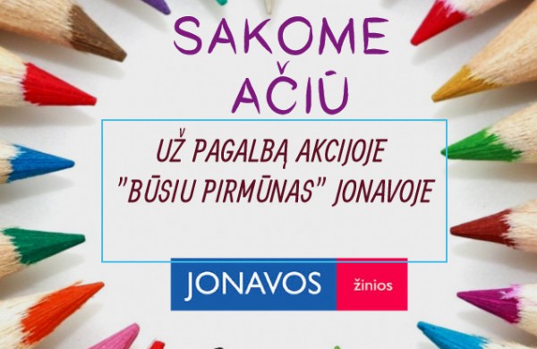 Akcijos „Būsiu pirmūnas“ organizatoriai dėkoja jonaviečiams