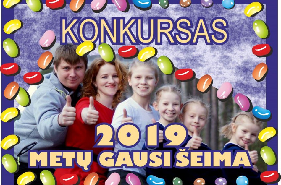 Gausios šeimos kviečiamos dalyvauti konkursuose