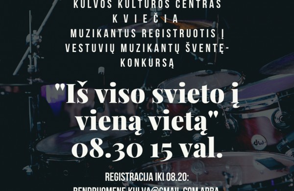 Kulvos bendruomenė kviečia į vestuvių muzikantų šventę - konkursą