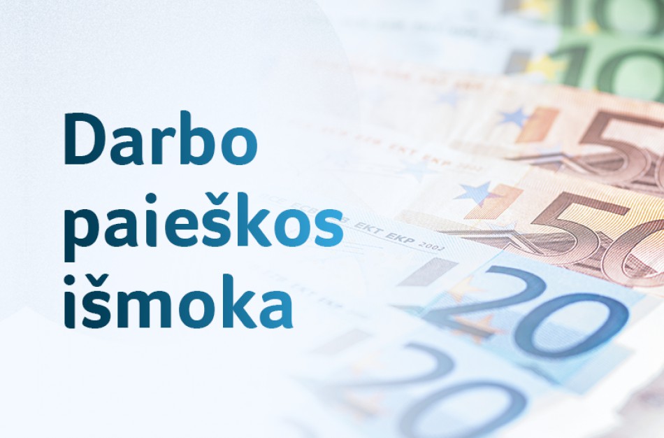 Darbo paieškos išmoka: kokios priežastys gali lemti jos praradimą?