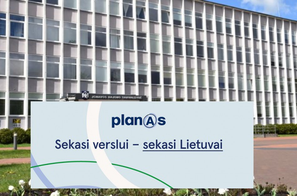 Jonavos savivaldybė jungiasi prie iniciatyvos „PLANAS A“ – suteiks verslui reklamos plotų