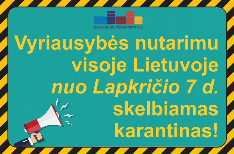 Jonavos kultūros centro skyriuose ir filialuose visi renginiai atšaukiami 