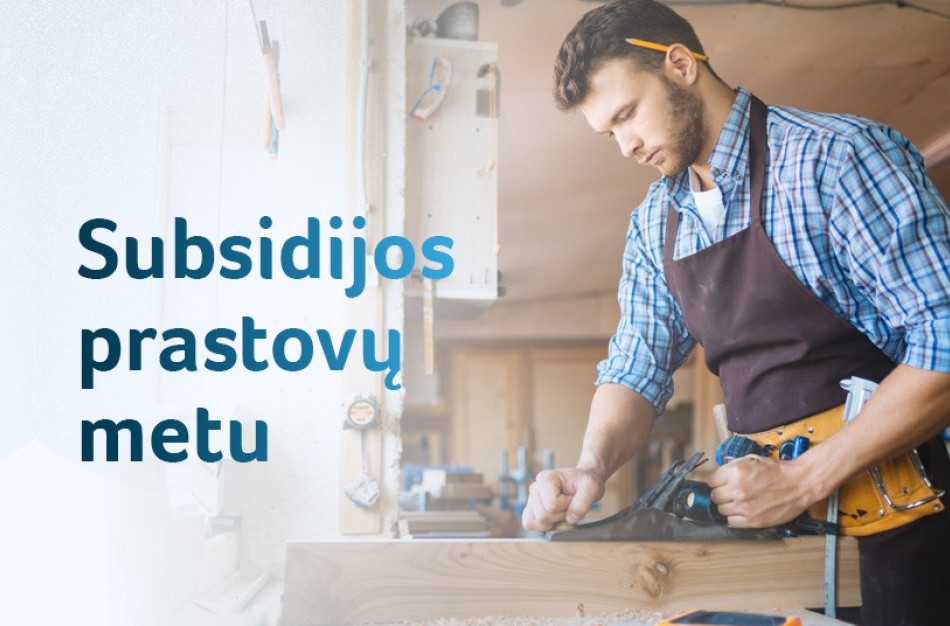 Parama verslui pandemijai tęsiantis: 100% prastovų kompensacijos ir „Sodros“ įmokų atidėjimas