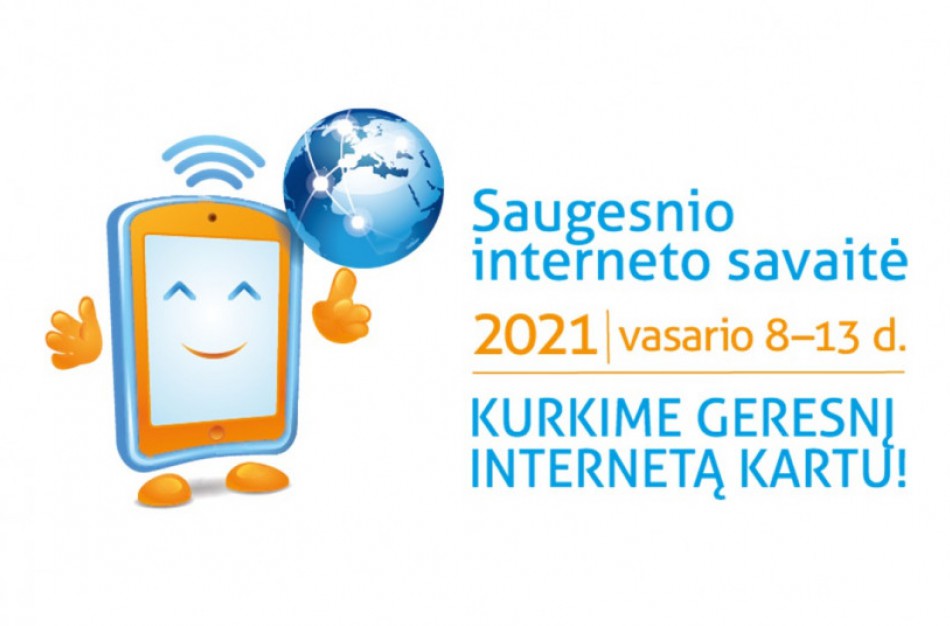 Startuoja saugesnio interneto savaitė 2021