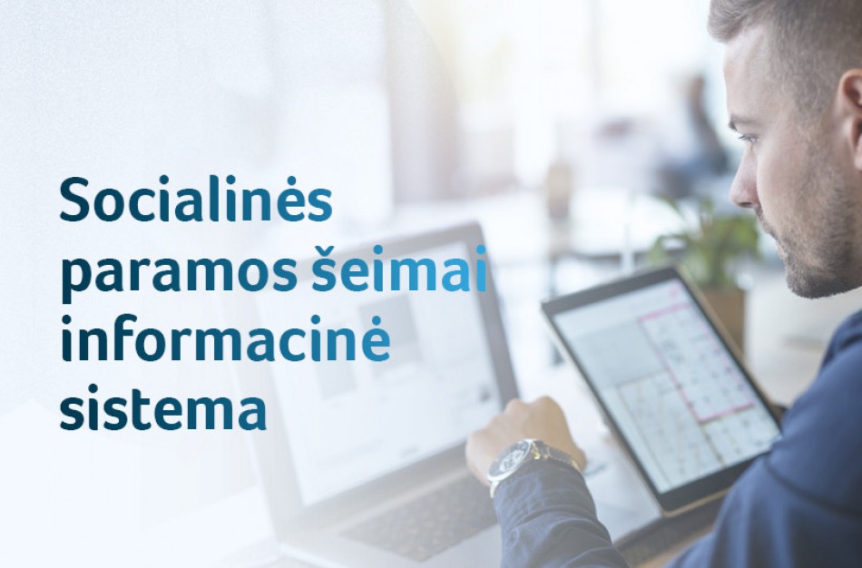 Socialinės paramos šeimai informacinė sistema savaitgalį gali būti neprieinama