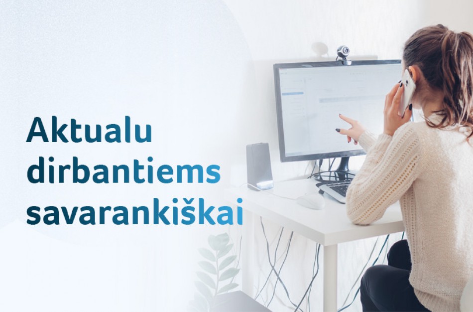 Daugiau dirbančių savarankiškai turės teisę gauti 260 eurų išmoką