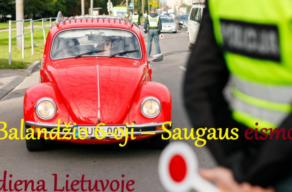 Šis antradienis – Saugaus eismo diena Lietuvoje