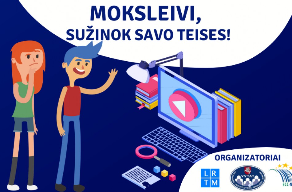 Startuoja iniciatyva „Moksleivi, sužinok savo teises!“