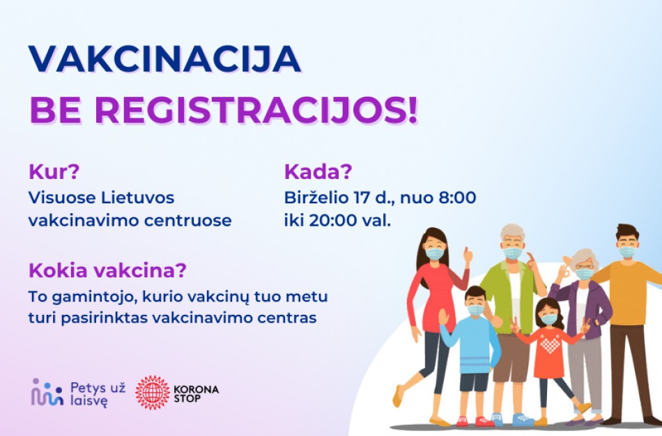 Vakcinacija be registracijos – jau šį ketvirtadienį visoje Lietuvoje