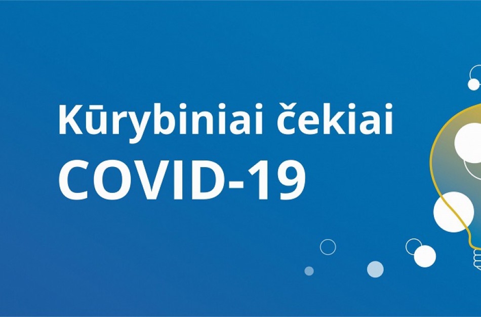 Priemonei „Kūrybiniai čekiai COVID-19“ rekordiniu greičiu pateiktos 895 paraiškos