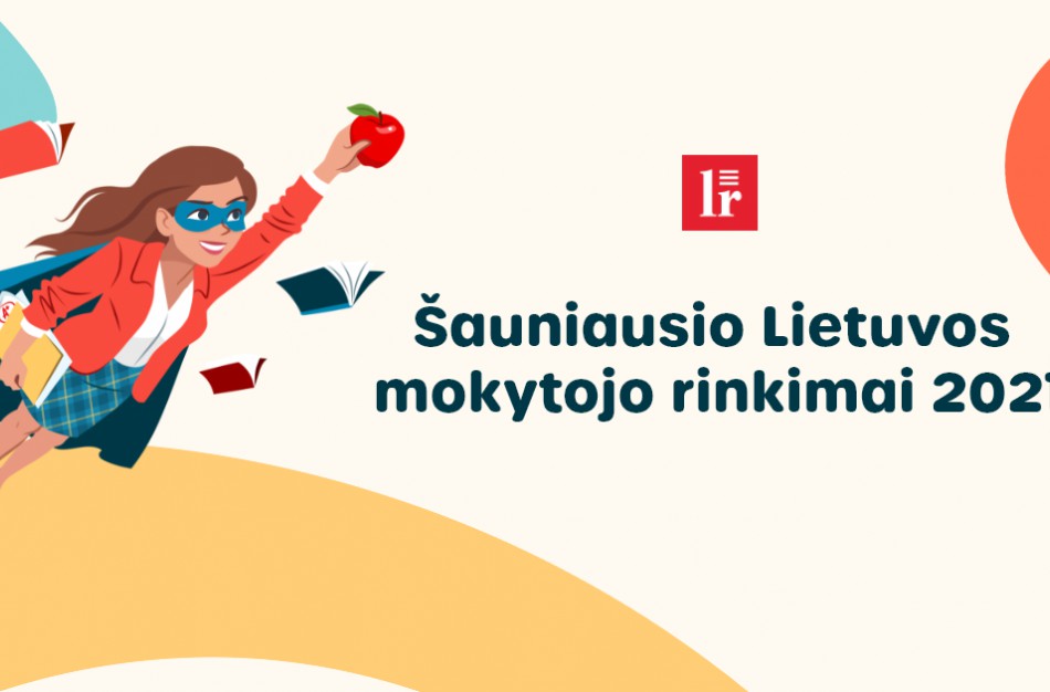 Šauniausio Lietuvos mokytojo rinkimuose - ir Jonavos krašte dirbančios pedagogės: kviečiame palaikyti