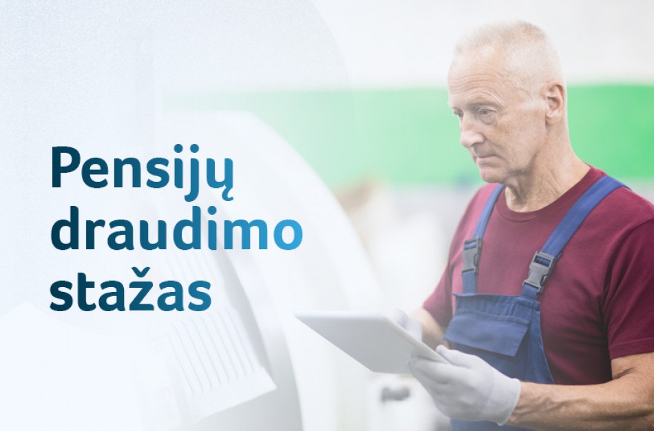 Per gyvenimą sukaupto stažo įtaka pensijos dydžiui: kodėl svarbu jį kaupti?