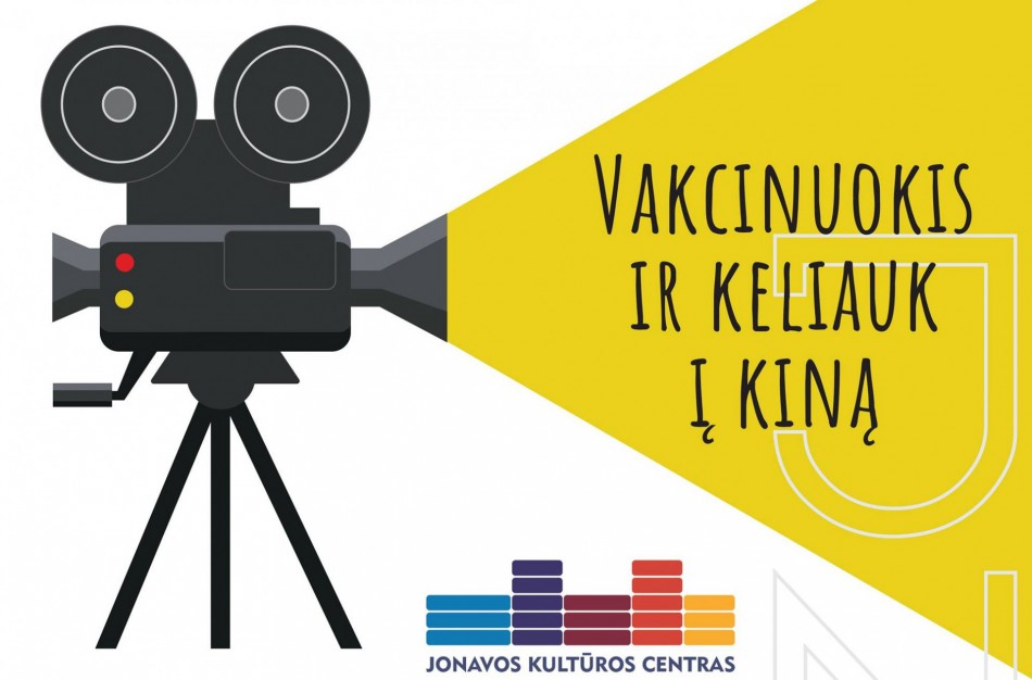 Pasiskiepiję jonaviečiai gaus bilietų į kiną