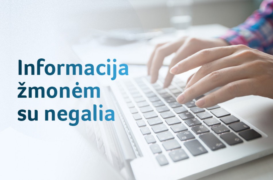 Žmonėms su negalia informacija taps lengviau prieinama