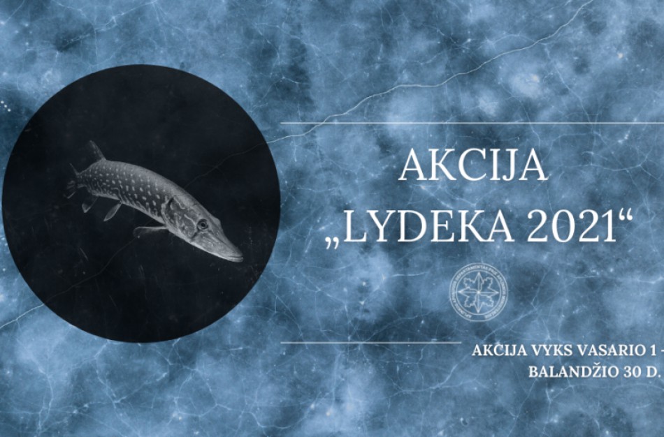 Aplinkos apsaugos departamentas naujus metus pradeda aplinkosaugine akcija „Lydeka 2022“