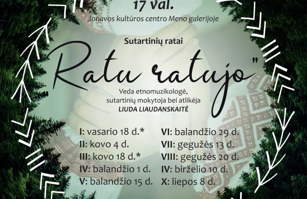 Sutartinių ratai – ir edukacija, ir meditacija