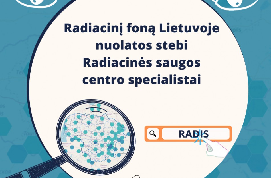 Radiacinis fonas Lietuvoje nepakitęs