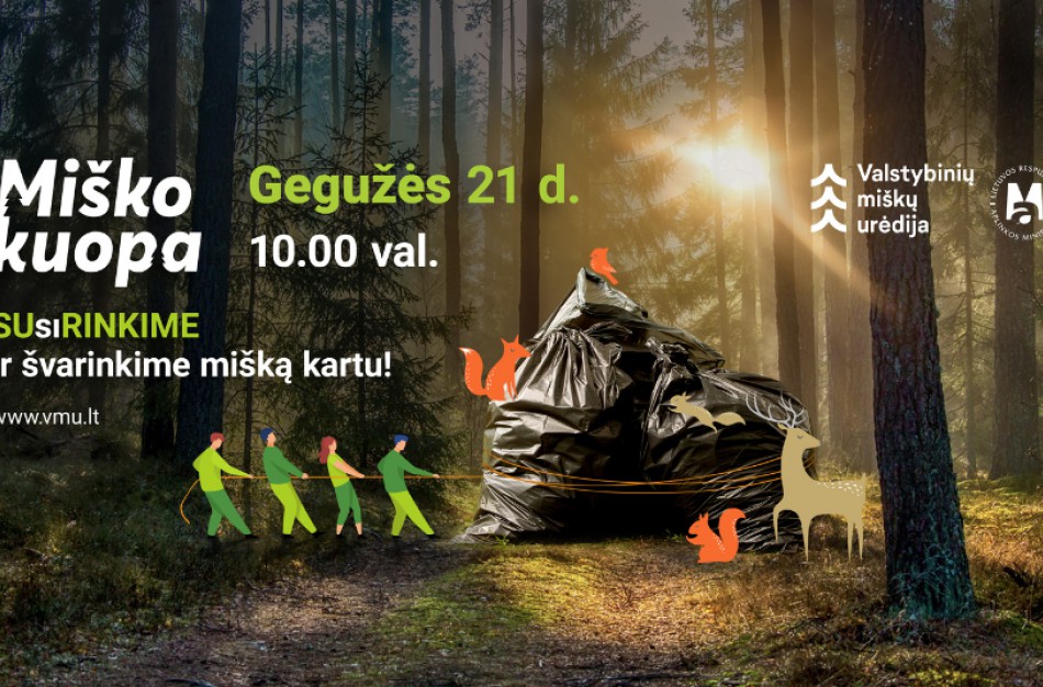 Visi neabejingi gamtai – į „Miško kuopą“