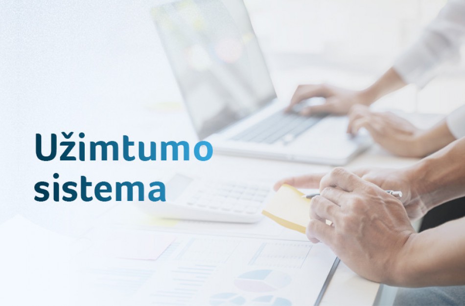 Pokyčiai šalies užimtumo sistemoje – jau vasarą