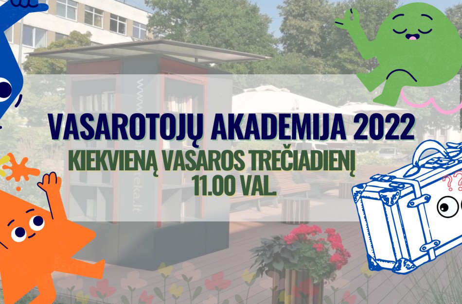 Vasarotojų akademija – nemokamas bilietas į smagias atostogas!