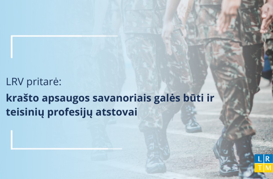Teisinių profesijų atstovai galės būti krašto apsaugos savanoriai