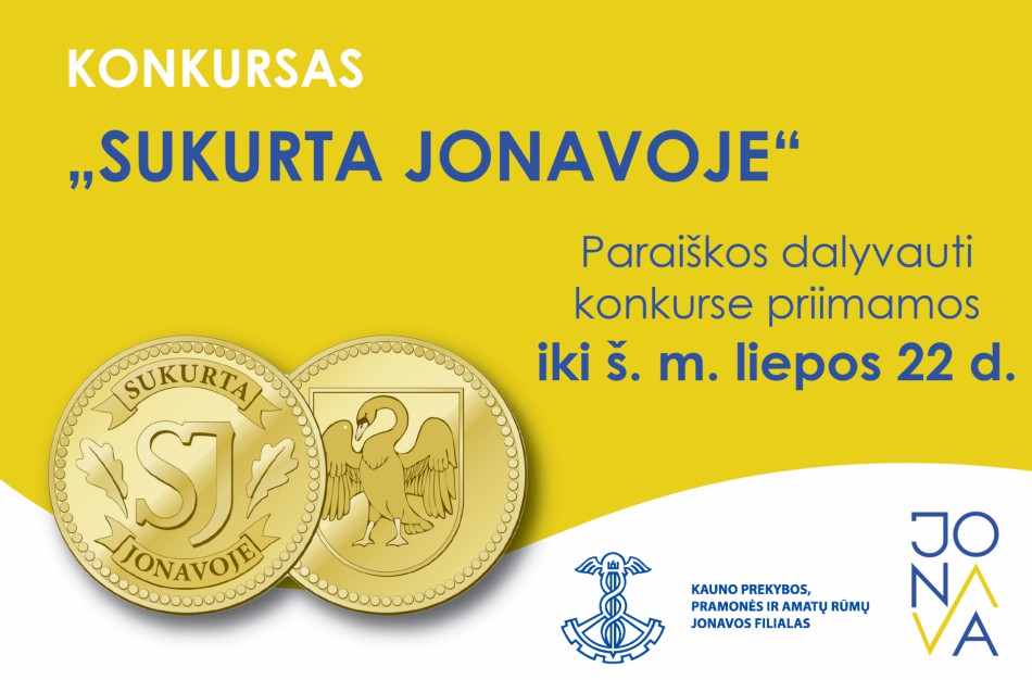 Liko paskutinės dienos iki konkurso „SUKURTA JONAVOJE“  pradžios