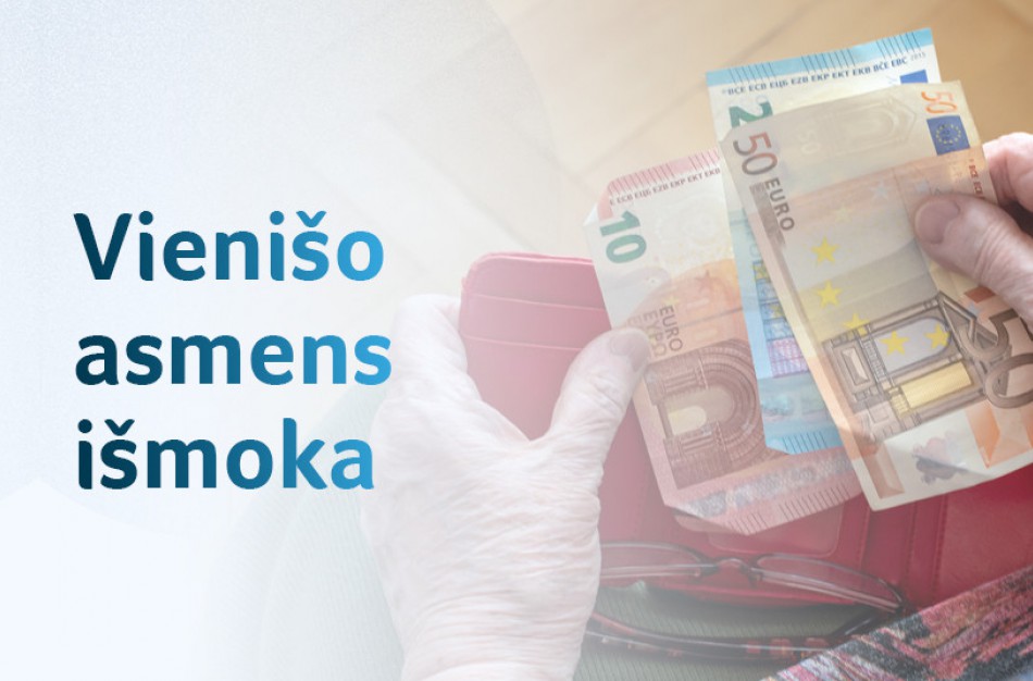 Vienišo asmens išmoką gauna 220 tūkst. žmonių