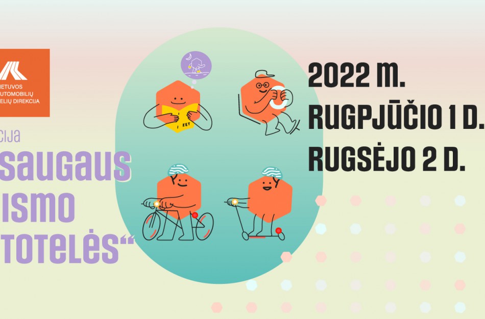Akcija „Saugaus eismo stotelės“ kvies stabtelėti ir prisiminti saugaus eismo taisykles