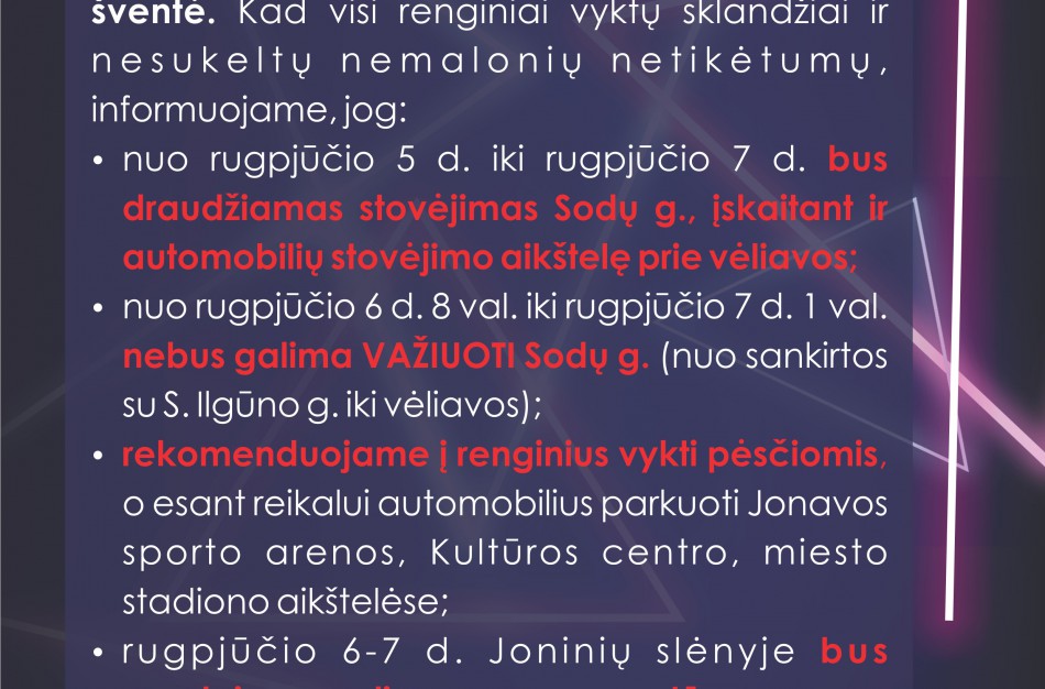 Informuoja apie eismo ribojimus ir kitus nepatogumus miesto šventės metu