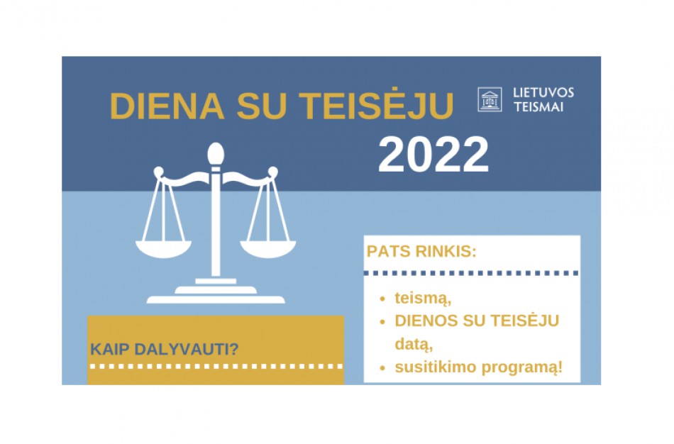 Projektas "Diena su Teisėju" grįžta!