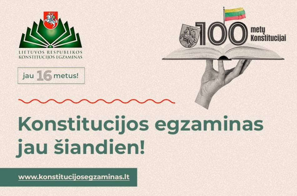 Šiandien startuoja Konstitucijos egzaminas: šiemet jis žymi ypatingas sukaktis