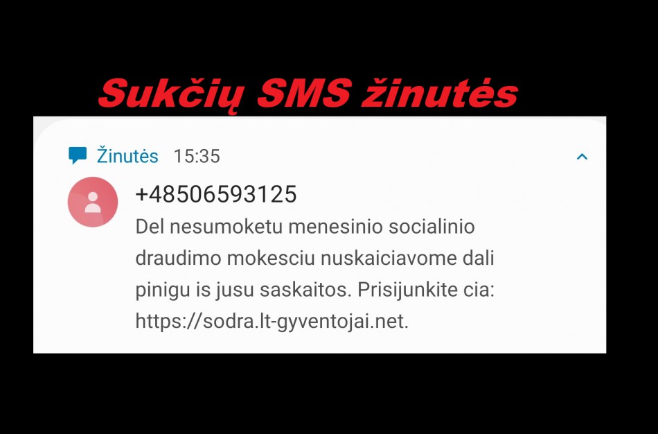 Būkite atsargūs: plinta melagingos žinutės siunčiamos „Sodros“ vardu