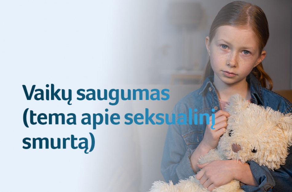 M. Navickienė: visiems būtina tikrinti, ar dirbantieji su vaikais nėra teisti už seksualinius nusikaltimus